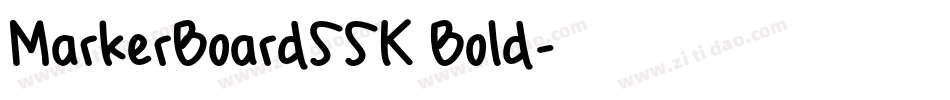 MarkerBoardSSK Bold字体转换